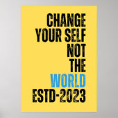ändern Sie sich selbst nicht motivierend Poster (Vorne)