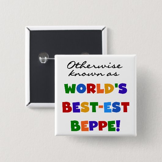 Andernfalls als beste Beppe bezeichnet Button (Vorne & Hinten)