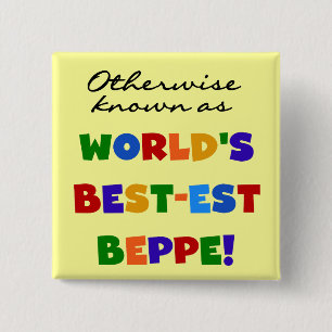 Andernfalls als beste Beppe bezeichnet Button