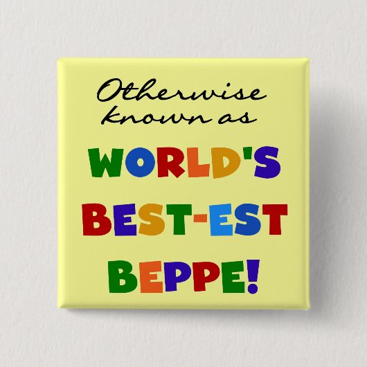 Andernfalls als beste Beppe bezeichnet Button (Vorderseite)