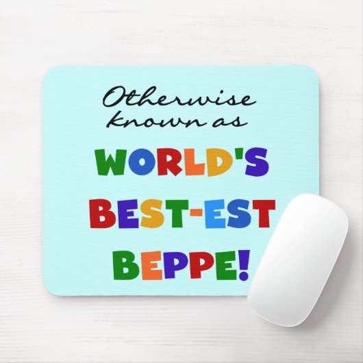 Andernfalls als beste Beppe bezeichnet Mousepad (Mit Mouse)
