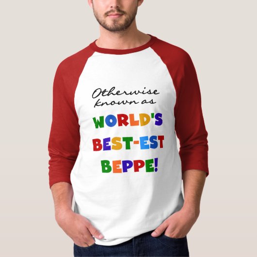 Andernfalls als beste Beppe bezeichnet T-Shirt (Vorderseite)