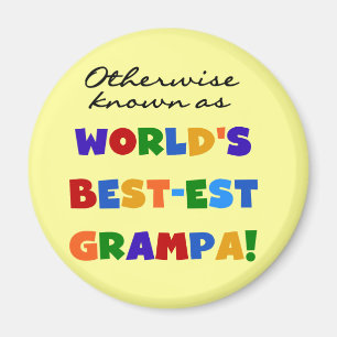 Andernfalls als beste Grampa-Hemden bezeichnet Magnet