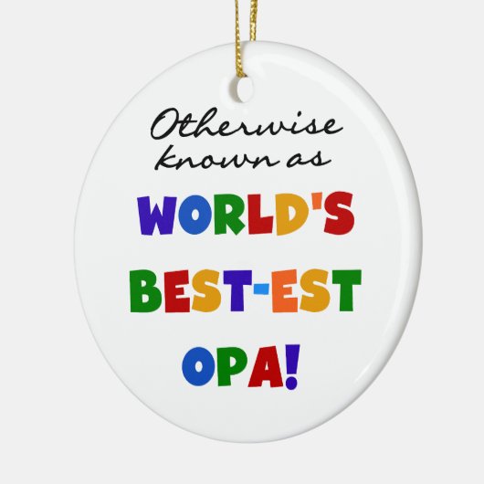 Andernfalls als beste Opa-T - Shirt und -Geschenke Keramikornament (Links)