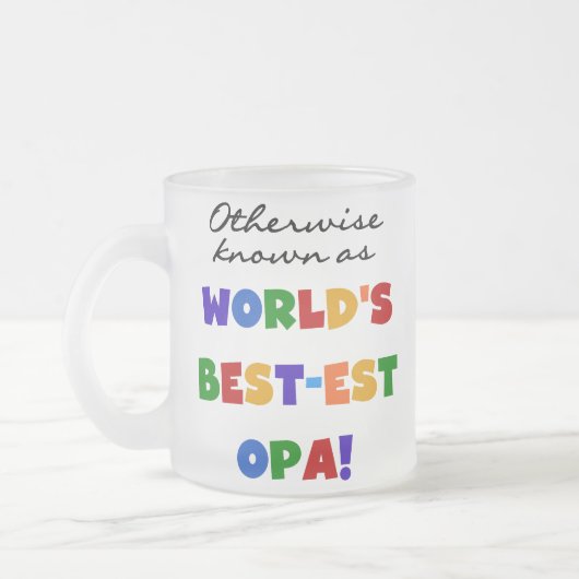 Andernfalls als beste Opa-T - Shirt und -Geschenke Mattglastasse (Links)