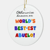 Andernfalls als die besten Geschenke von Abuelo be Keramikornament (Links)