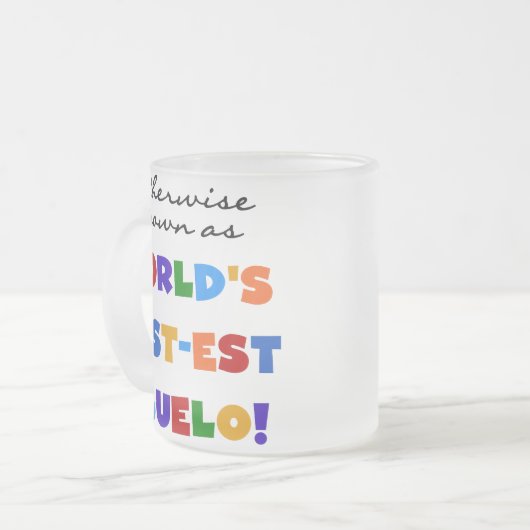 Andernfalls als die besten Geschenke von Abuelo be Mattglastasse (Vorderseite Links)