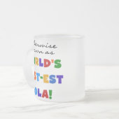 Andernfalls als die besten Lola-Geschenke bezeichn Mattglastasse (Vorderseite Links)