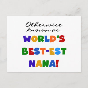 Andernfalls als die besten Nana-Tshirts bezeichnet Postkarte