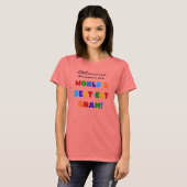 Andernfalls bekannt als der T-Shirt (Vorne ganz)