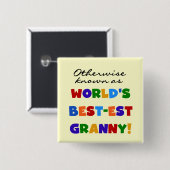 Andernfalls bekannt als Geschenke der Oma-Gut-est Button (Vorne & Hinten)