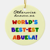 Andernfalls bekannt als Geschenke Gut-est Abuela Keramikornament (Vorne)