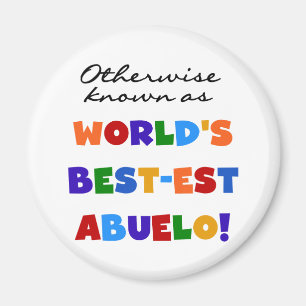 Andernfalls bekannt als Geschenke Gut-est Abuelo Magnet