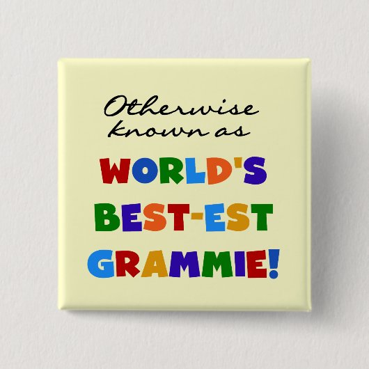 Andernfalls bekannt als Geschenke Gut-est Grammie Button (Vorderseite)