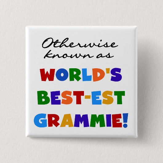 Andernfalls bekannt als Geschenke Gut-est Grammie Button (Vorderseite)