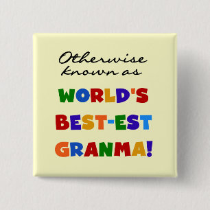 Andernfalls bekannt als Geschenke Gut-est Granma Button