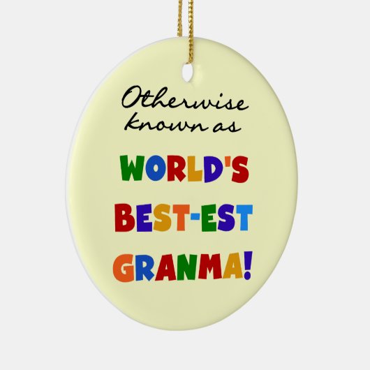 Andernfalls bekannt als Geschenke Gut-est Granma Keramik Ornament (Rechts)