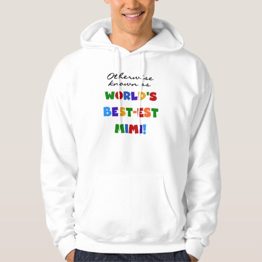Andernfalls bekannt als Geschenke Gut-est Mimi Hoodie (Vorderseite)
