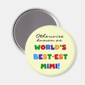 Andernfalls bekannt als Geschenke Gut-est Mimi Magnet (Vorderseite/Rückseite)