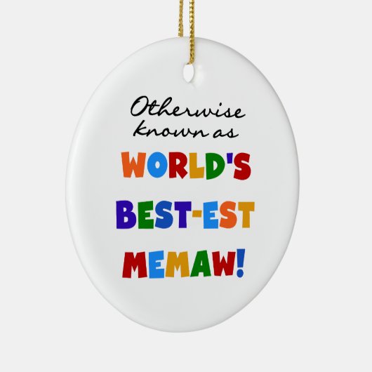 Andernfalls bekannt als Gut-est Memaw der Welt Keramik Ornament (Rechts)