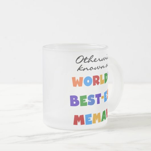 Andernfalls bekannt als Gut-est Memaw der Welt Mattglastasse (VorderseiteRechts)