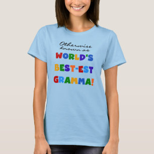 Andernfalls bekannt als T - Shirts Gut-est Gramma