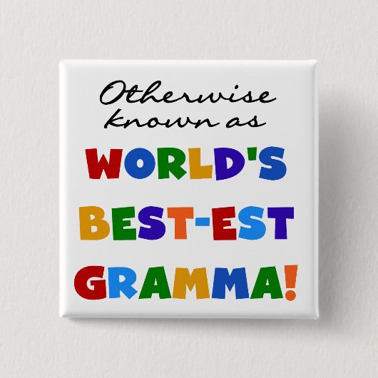 Andernfalls bekannt als T - Shirts Gut-est Gramma Button (Vorderseite)