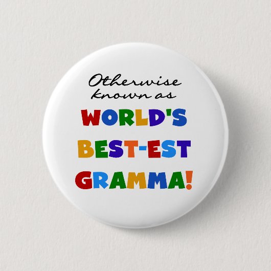 Andernfalls bekannt als T-Shirts Gut-est Gramma Button (Vorderseite)