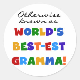 Andernfalls bekannt als T - Shirts Gut-est Gramma Runder Aufkleber