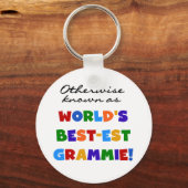 Andernfalls bekannt als T - Shirts Gut-est Grammie Schlüsselanhänger (Vorderseite)