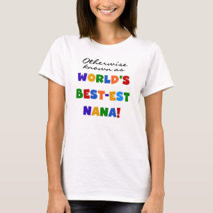 Andernfalls bekannt als T-Shirts Gut-est Nana