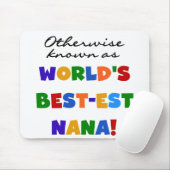 Andernfalls bekannt als T-Shirts Gut-est Nana Mousepad (Mit Mouse)