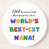 Andernfalls bekannt als T-Shirts Gut-est Nana Untersetzer (Vorne)