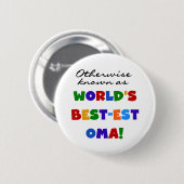 Andernfalls bekannt als T-Shirts und Geschenke Button (Vorne & Hinten)