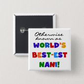 Andernfalls bekannt als T-Shirts und Geschenke Button (Vorne & Hinten)