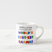 Andernfalls bekannte Geschenke für die beste Gammi Espressotasse (Rechts)