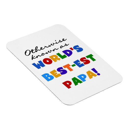 Andernfalls die bekanntesten Papa Tshirts und Gesc Magnet (Rechte Seite)