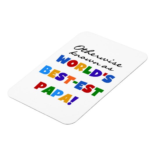 Andernfalls die bekanntesten Papa Tshirts und Gesc Magnet (Linke Seite)