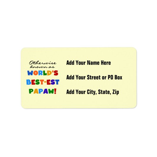 Andernfalls die bekanntesten Papaw-T - Shirt und G Adressaufkleber (Vorne)