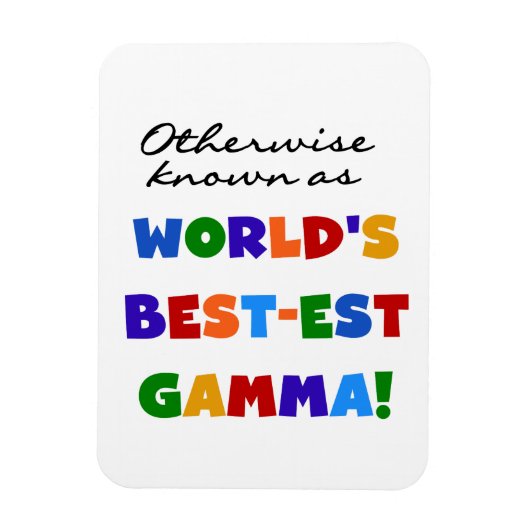 Andernfalls Kennen Sie die besten Gamma Geschenke Magnet (Vertikal)