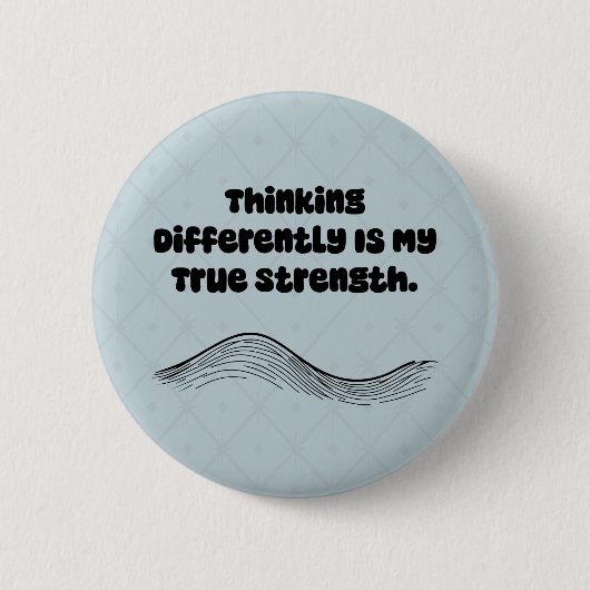 Anders Denken Wahre Stärke Neurodivergent Button (Vorderseite)