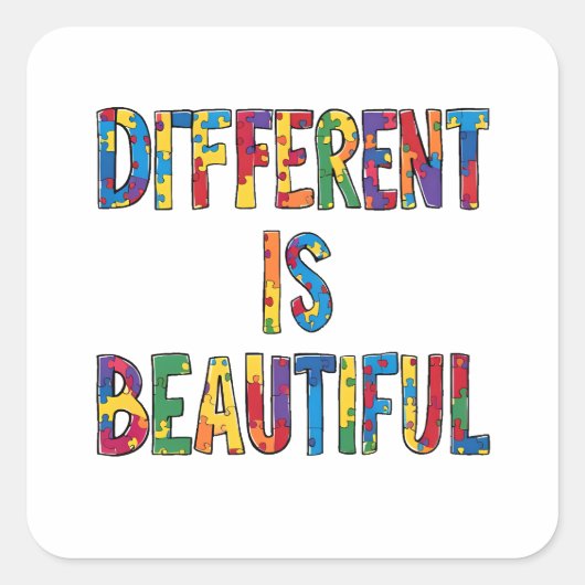 Anders ist schön - Aufmerksamkeit für Autismus Quadratischer Aufkleber (Vorderseite)