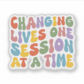 Änderung des Lebens einer Sitzung nach der anderen Aufkleber (Vorderseite)