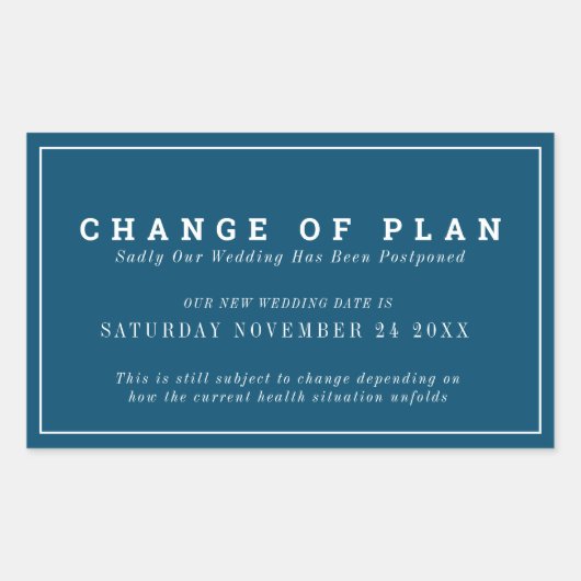 Änderung des Plans für Hochzeiten verschoben neues Rechteckiger Aufkleber (Vorderseite)