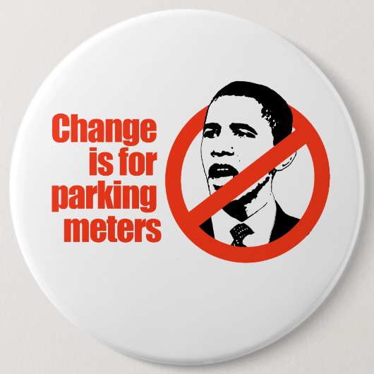 ÄNDERUNG FÜR PARKMETER / ANTI-OBAMA-T - SHIRT BUTTON (Vorderseite)