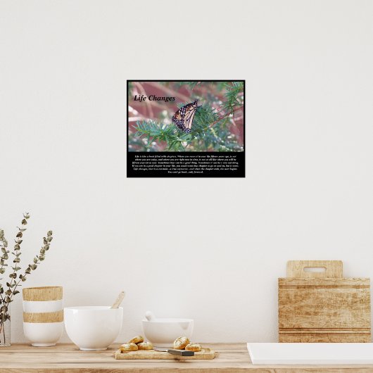 Änderungen des Lebens durch Inspiration Poster (Küche)