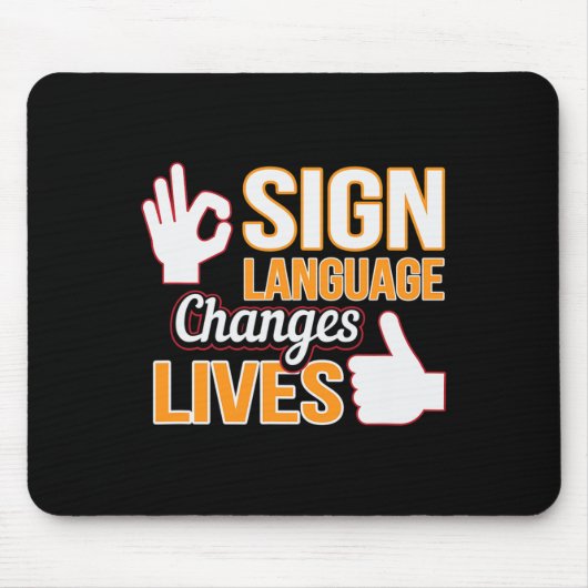 Änderungen in der Gebärdensprache leben ASL Interp Mousepad (Vorne)