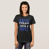 Ando Hule Honduran Slang Honduras Flag T-Shirt (Vorne ganz)