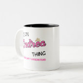 Andrea, was Sie nicht verstehen würden Zweifarbige Tasse (Vorderseite Links)