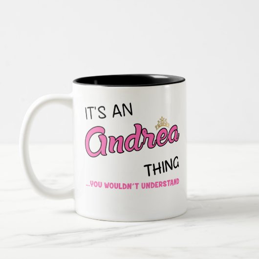 Andrea, was Sie nicht verstehen würden Zweifarbige Tasse (Links)